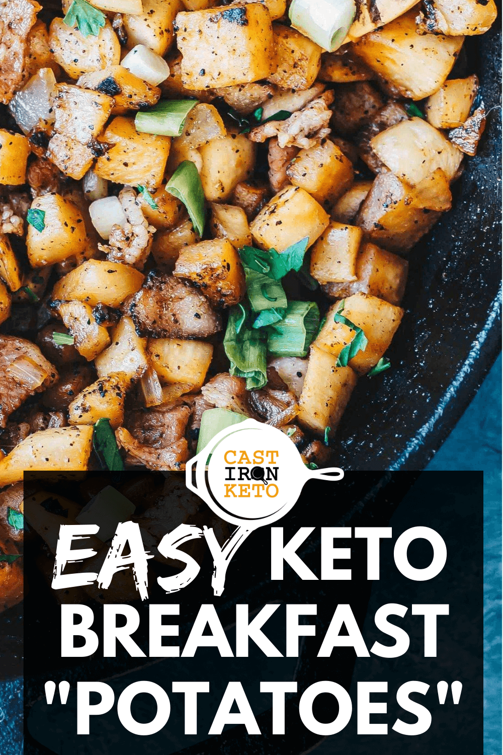 Keto Breakfast "Potatoes" with Bacon Cast Iron Keto