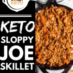 Keto Sloppy Joe Skillet Pinterest Graphic