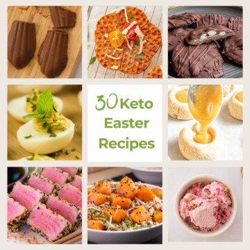 A photo collection of the best keto Easter recipes.