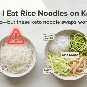 Top-down photo showing rice noodles in one bowl and keto-friendly noodle swaps in another, with text header